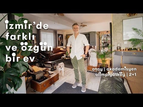 Daire Turu: İçindeki Her Şeyi Eliyle Üreten Atay'ın Evi