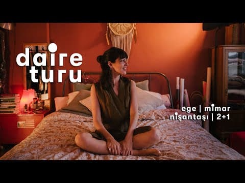 Daire Turu: Ege'nin Nişantaşı'ndaki 2+1 Evi