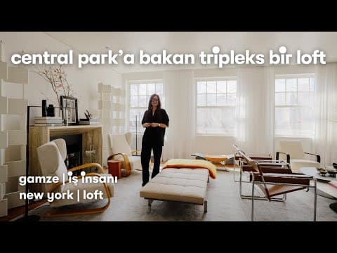 Gamze’nin New York’un Kalbinde, Central Park’a Komşu Evi